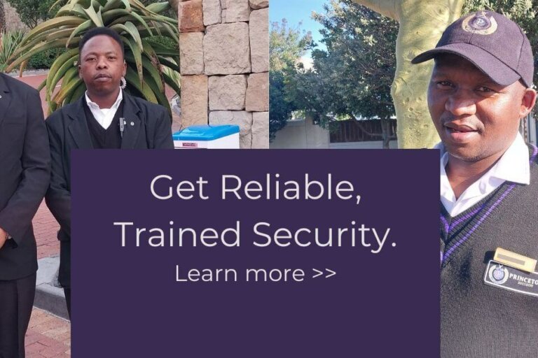 South Africa's security challenges demand highly trained professionals. Princeton Protections offers compliant, PSIRA-registered security guards across the Western Cape. Get commercial security services, and learn about our hiring process.